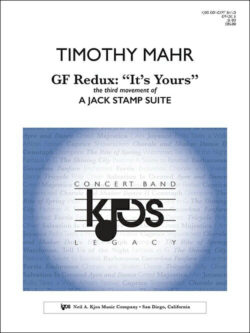 【輸入楽譜】マー, Timothy: ジャック・スタンプ組曲 第3楽章「GF Redux: ”It's Yours”」: スコアとパート譜セット