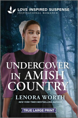 Undercover in Amish Country UNDERCOVER IN AMISH COUNTRY -L [ Lenora Worth ]