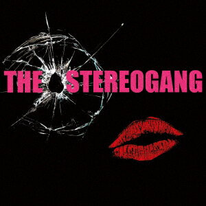 THE STEREOGANG [ THE STEREOGANG ]