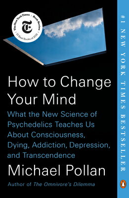 How to Change Your Mind: What the New Science of P