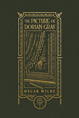 The Picture of Dorian Gray (the Gothic Chronicles Collection): Deluxe Edition PICT OF DORIAN GRAY (THE GOTHI （The Gothic Chronicles Collection） [ Oscar Wilde ]
