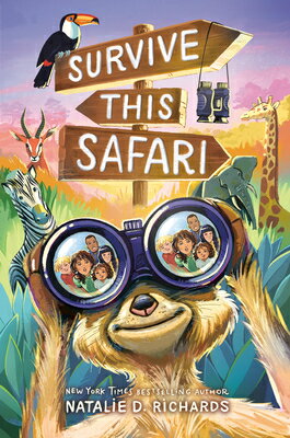 Survive This Safari SURVIVE THIS SAFARI [ Natalie D. Richards ]