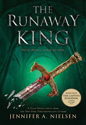 The Runaway King RUNAWAY KING （The Ascendance
