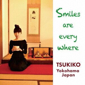 smiles are every where