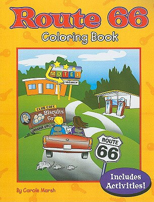 Route 66 Coloring Book ROUTE 66 COLOR BK-ACTIVITY BK [ Carole Marsh ]