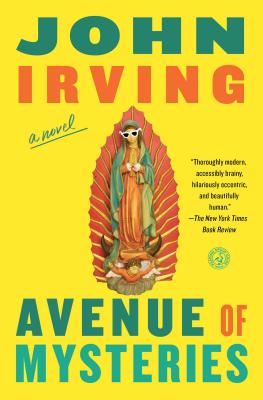 Avenue of Mysteries AVENUE OF MYSTERIES [ John Irving ]