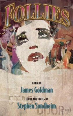 Follies FOLLIES NEW/E [ James Goldman ]