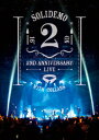 SOLIDEMO 2nd ANNIVERSARY LIVE 絆 SOLIDEMO