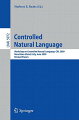 This book constitutes the thoroughly refereed post-workshop proceedingsof the Workshop on Controlled Natural Language, CNL 2009, held inMarettimo Island, Italy, in June 2009.The 16 revised full papers presented together with 1 invited lecturewere carefully reviewed and selected during two rounds of reviewing andimprovement from 31 initial submissions. The papers are roughly dividedinto the two groups language aspects and tools and applications. Notethat some papers fall actually into both groups: using a controllednatural language in an application domain often requires domain-specificlanguage features.