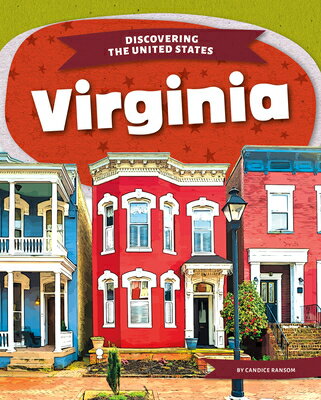 Virginia VIRGINIA （Discovering the United States） [ Candice Ransom ]