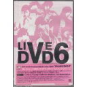 10th Anniversary CONCERT TOUR 2005 “musicmind” V6