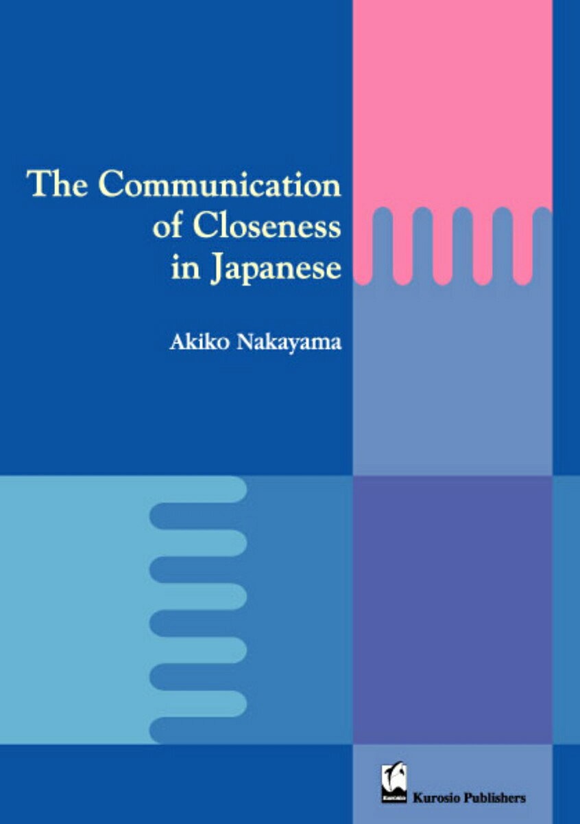 The Communication of Closeness