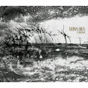 CROSS (初回限定盤A CD＋DVD) [ LUNA SEA ]