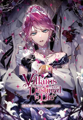 Villains Are Destined to Die, Vol. 8 VILLAINS ARE DESTINED TO DIE V （Villains Are Destined to Die） [ Suol ]