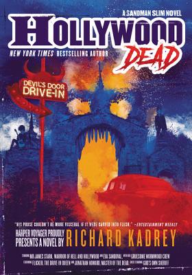 Hollywood Dead: A Sandman Slim Novel HOLLYWOOD DEAD （Sandman Slim） [ Richard Kadrey ]