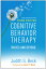 Cognitive Behavior Therapy: Basics and Beyond COGNITIVE BEHAVIOR THERAPY 3/E [ Judith S. Beck ]