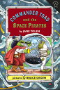 Commander Toad and the Space Pirates COMMANDER TOAD & THE SPACE PIR （Commander Toad） 