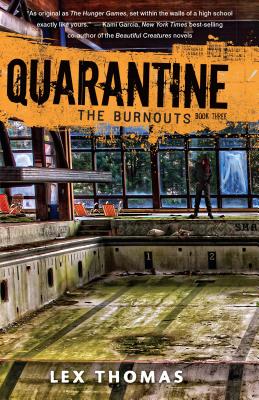 BURNOUTS Quarantine Lex Thomas CAROLRHODA LAB2016 Paperback English ISBN：9781512404197 洋書 Books for kids（児童書） Juvenile Fiction