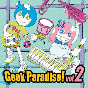 Geek Paradise! Vol.2