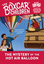 ŷ֥å㤨The Mystery of the Hot Air Balloon MYST OF THE HOT AIR BALLOON Boxcar Children Mysteries [ Gertrude Chandler Warner ]פβǤʤ1,188ߤˤʤޤ