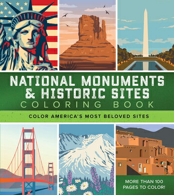 National Monuments & Historic Sites Coloring Book: Color America's Most Beloved Sites - More Than 10