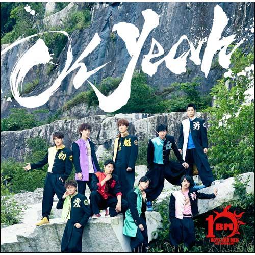 Oh Yeah (初回限定盤B CD＋DVD) 