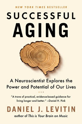ŷ֥å㤨Successful Aging: A Neuroscientist Explores the Power and Potential of Our Lives SUCCESSFUL AGING [ Daniel J. Levitin ]פβǤʤ3,168ߤˤʤޤ