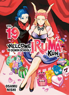 Welcome to Demon School! Iruma-Kun 19 WELCOME TO DEMON SCHOOL IRUMA- （Welcome to Demon School! Iruma-Kun） 