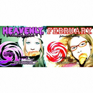 FEBRUARY & HEAVENLY(初回盤限定盤)(DVD付) [ Tommy february6 & Tommy heavenly6 ]