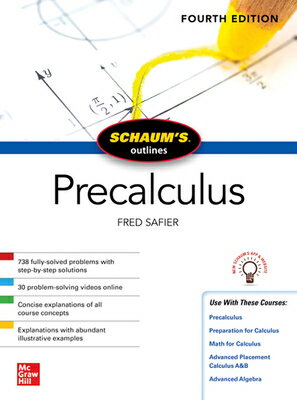 Schaum's Outline of Precalculus, Fourth Edition SCHAUMS OUTLINE OF PRECALCULUS [ Fred Safier ]