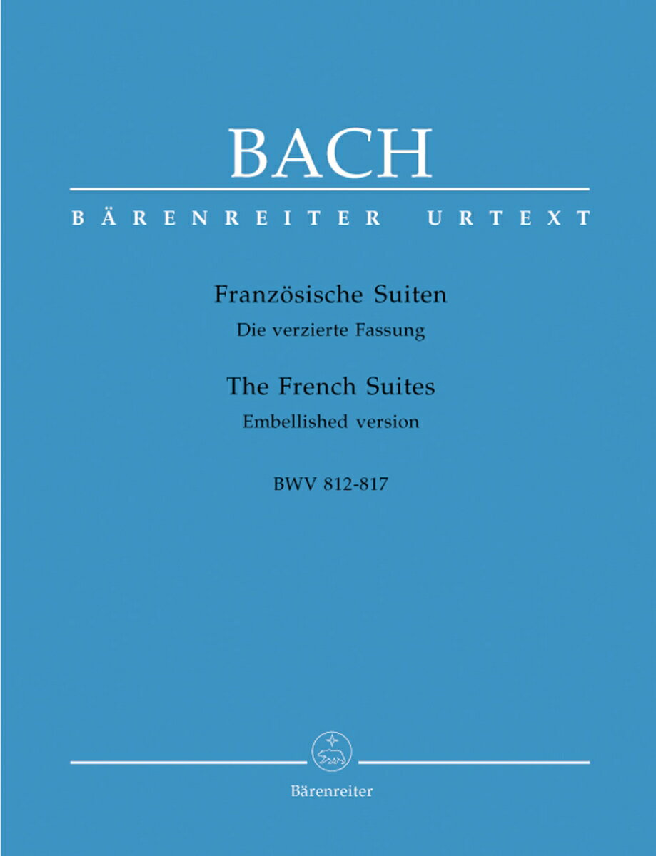 【輸入楽譜】バッハ, Johann Sebastian: フランス組曲 BWV 812-817/新バッハ全集に基づく原典版/Durr編