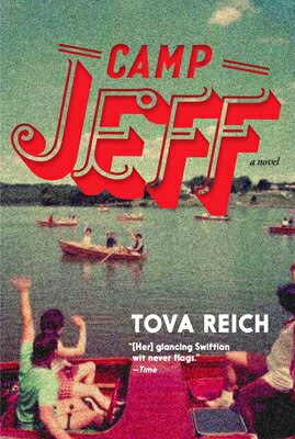 Camp Jeff CAMP JEFF [ Tova Reich ]