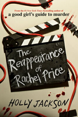 The Reappearance of Rachel Price REAPPEARANCE OF RACHEL PRICE Holly Jackson