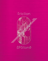 Friction【Blu-ray付生産限定盤】