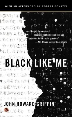 Black Like Me BLACK LIKE ME -50TH ANNIV/E [ Joh...