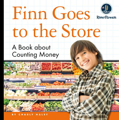 My Day Readers: Finn Goes to the Store MY DAY READERS FINN GOES TO TH Charly Haley