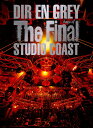 THE FINAL DAYS OF STUDIO COAST(初回生産限定盤 2BD)【Blu-ray】 DIR EN GREY