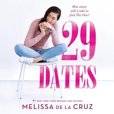 29 Dates 29 DATES M （29 Dates） [ Melissa de la Cruz ]