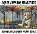 SPAーDONDE VIVEN LOS MONSTRUOS Historias Para Dormir Maurice Sendak Maurice Sendak RAYO1996 Paperback Spanish ISBN：9780064434225 洋書 Books for kids（児童書） Juvenile Fiction