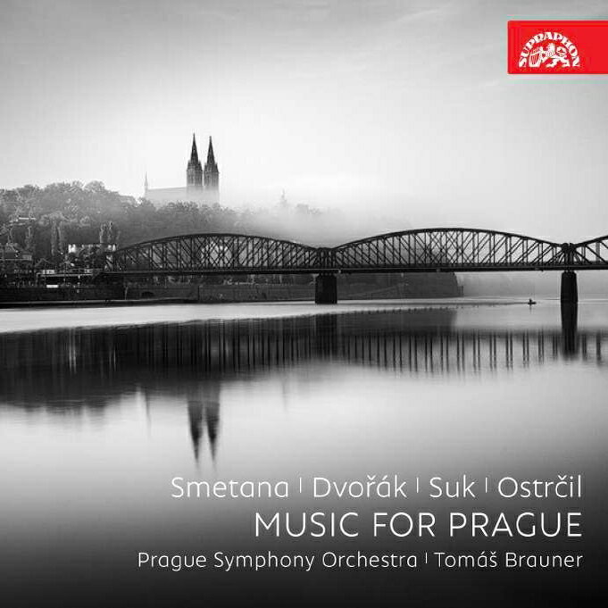 【輸入盤】『プラハのための音楽〜ドヴォルザーク、オストルチル、スメタナ、スーク』　トマーシュ・ブラウネル＆プラハ交響楽団