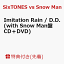 【先着特典】Imitation Rain / D.D. (with Snow Man盤 CD＋DVD) (クリアファイルーC（A5サイズ）付き) [ SixTONES vs Snow Man ]