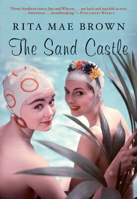 The Sand Castle SAND CASTLE [ Rita Mae Brown ]