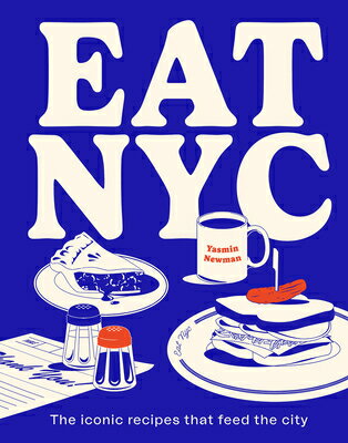 EAT NYC(H) [ YASMIN/BENSON NEWMAN, ALAN ]