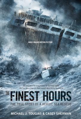 FINEST HOURS,THE:MOVIE TIE-IN(B) [ MICHAEL/SHERMAN TOUGIAS, CASEY ]