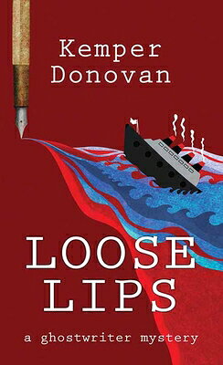 Loose Lips: A Ghostwriter Mystery LOOSE LIPS -LP （Center Point Premier Mystery (Large Print)） ..