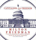 Capitalism and Freedom CAPITALISM FREEDOM 6D Milton Friedman