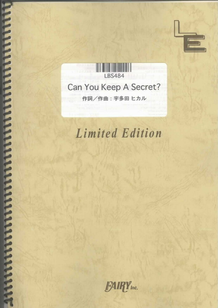 LBS484　Can　You　Keep　A　Secret？／宇多田ヒカル