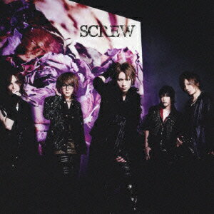 SCREW(回限定盤B CD+DVD)
