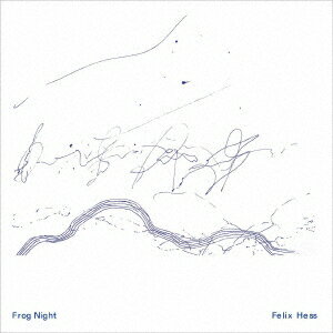 Frog Night [ Felix Hess ]