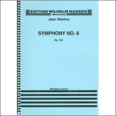 【輸入楽譜】シベリウス, Jean: 交響曲 第6番 ニ短調 Op.104: スタディ・スコア